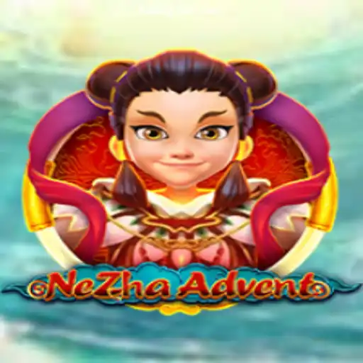 NeZhaAdvent: A Thrilling Journey into the World of Fantasy and Strategy